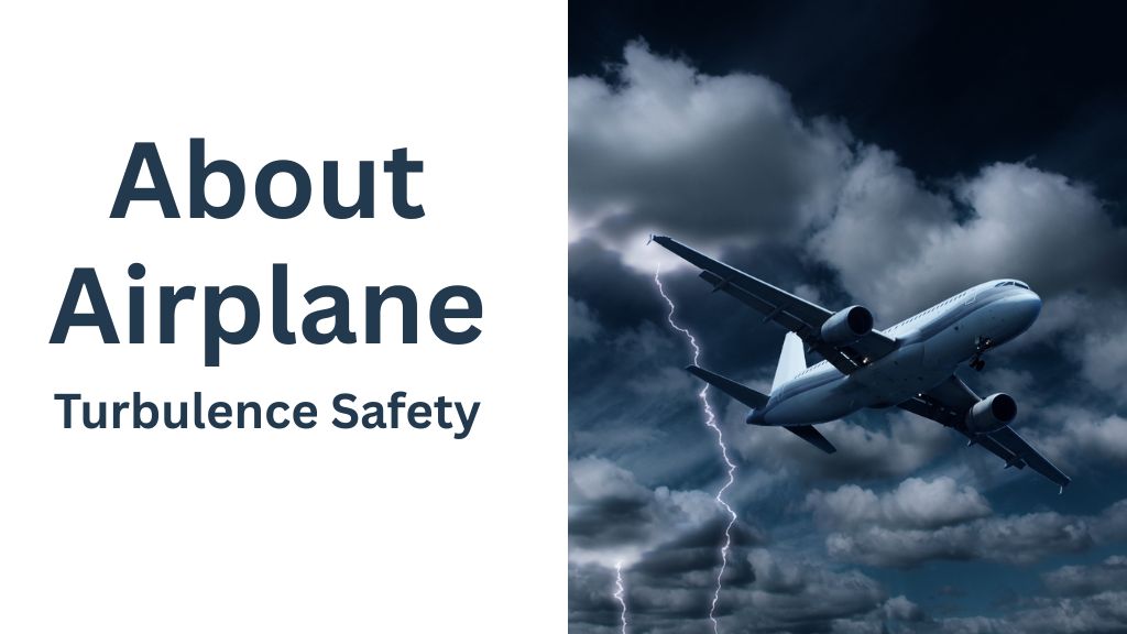 Airplane Turbulence Safety